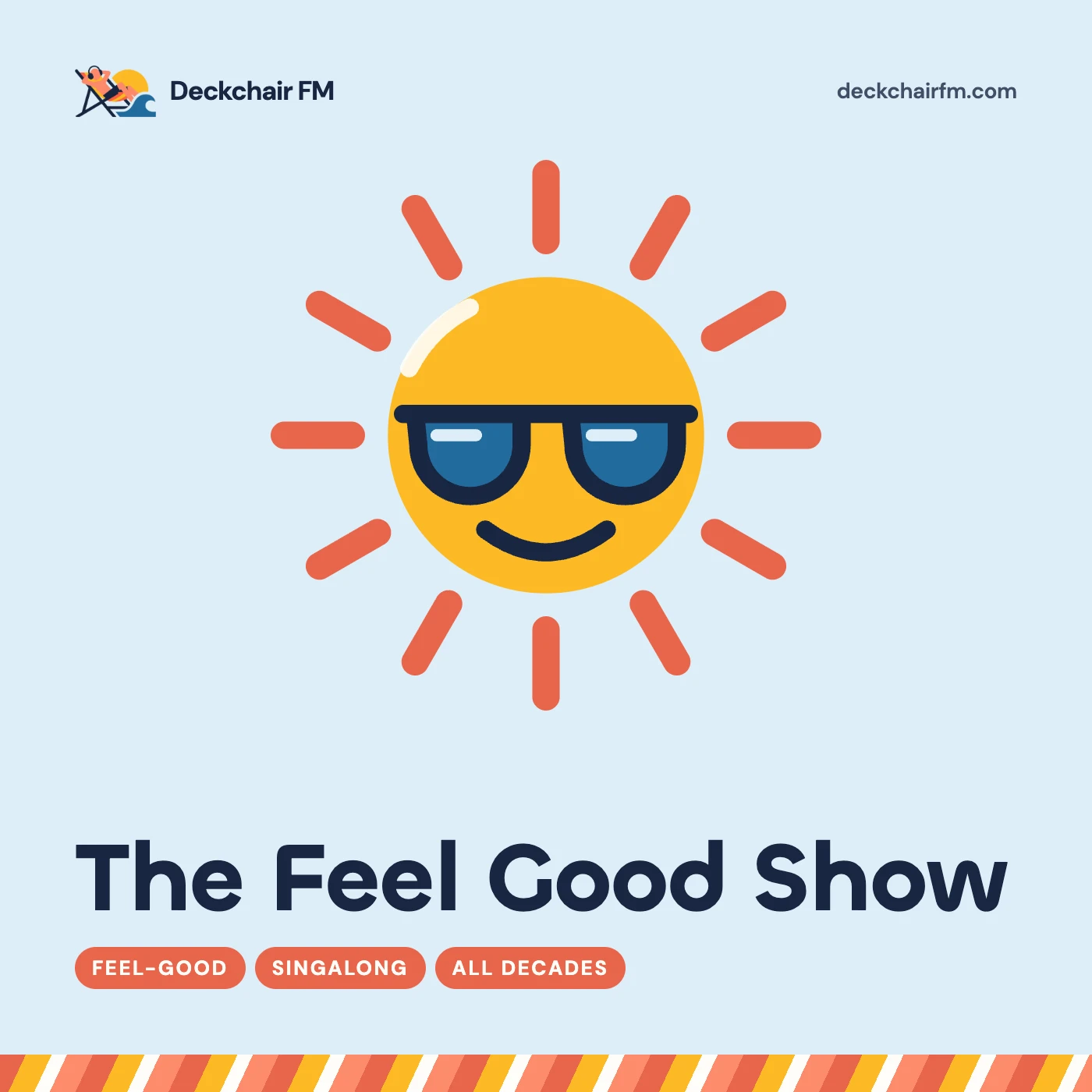 The Feel Good Show on Deckchair FM